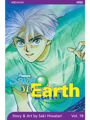 cover image of Please Save My Earth, Volume 18